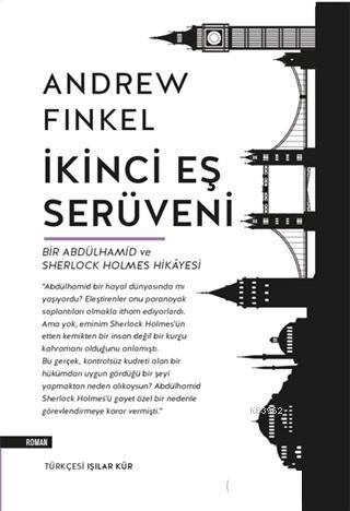 İkinci Eş Serüveni | Andrew Finkel | Everest Yayınları