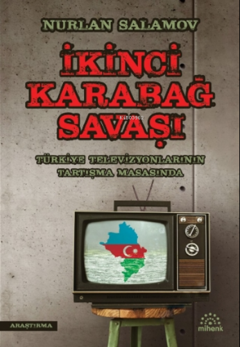 İkinci Karabağ Savaşı | Nurlan Salamov | Mihenk Kitap