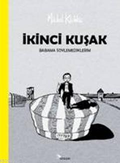 İkinci Kuşak; Babama Söylemediklerim | Michel Kichka | Gözlem Gazeteci