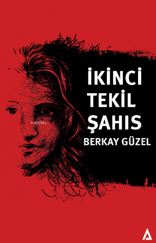 İkinci Tekil Şahıs | Berkay Güzel | Kanon Kitap