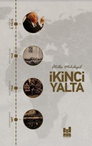 İkinci Yalta | Atilla Mehdigil | MGV Yayınları