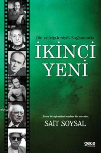 İkinci Yeni | Sait Soysal | Gece Kitaplığı Yayınları