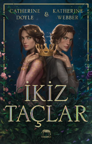 İkiz Taçlar | Catherine Doyle | Yabancı Yayınları