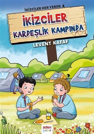 İkizciler Kardeşlik Kampında - İkizciler Her Yerde 4 | Levent Kafaf | 