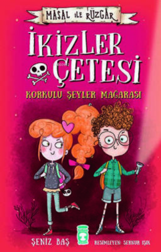 İkizler Çetesi Korkulu Şeyler Mağarası - Masal İle Rüzgar | Şeniz Baş 