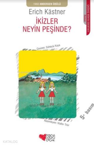 İkizler Neyin Peşinde? | Erich Kastner | Can Çocuk Yayınları