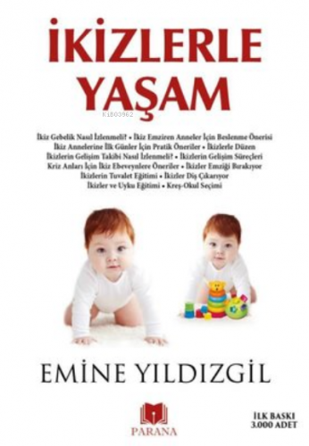 İkizlerle Yaşam | Emine Yıldızgil | Parana Yayınları