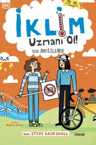 İklim Uzmanı Ol | Amy Meek | Nobel Çocuk