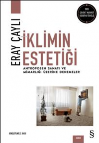 İklimin Estetiği | Eray Çaylı | Everest Yayınları