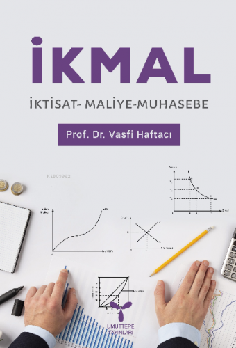 İkmal İktisat Maliye Muhasebe | Vasfi Haftacı | Umuttepe Yayınları