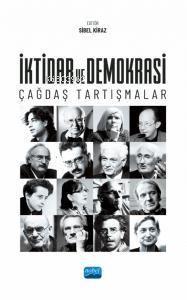 İktidar ve Demokrasi;Çağdaş Tartışmalar | Kolektif | Nobel Akademik Ya