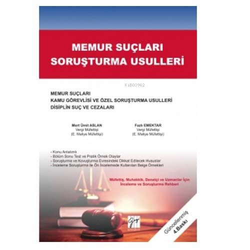 Memur Suçları ve Soruşturma Usulleri | Fazlı Emektar | Gazi Kitabevi