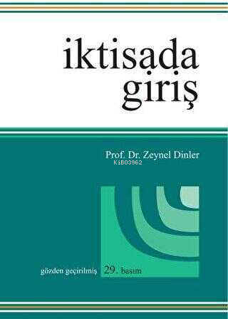 İktisada Giriş | Zeynel Dinler | Ekin Basım Yayın