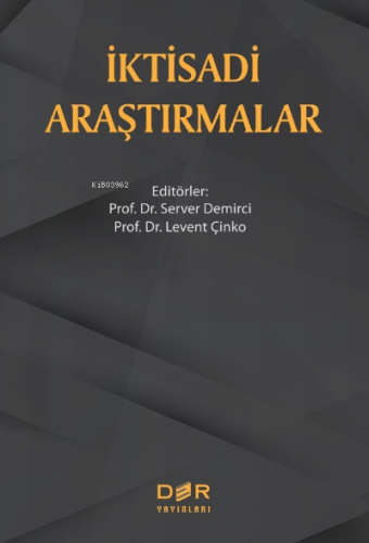 İktisadi Araştırmalar | Server Demirci | Der Yayınları