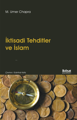 İktisadi Tehditler ve İslam | M. Umer Chapra | İktisat Yayınları