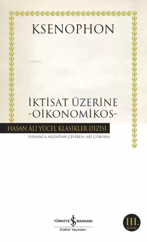 İktisat Üzerine - Oikonomikos | Ksenophon | Türkiye İş Bankası Kültür 