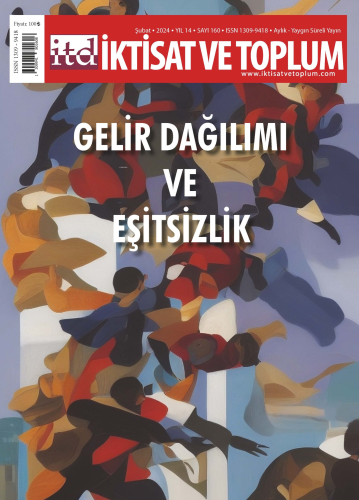 İktisat ve Toplum Dergisi 160 Sayı Gelir Dağılımı ve Eşitsizlik | Ömer