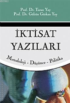 İktisat Yazıları | Gülsün Gürkan Yay | Nobel Yayın Dağıtım