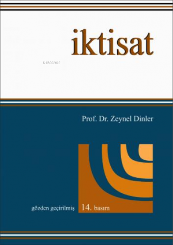 İktisat Zeynel Dinler | Zeynel Dinler | Ekin Yayıncılık