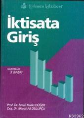 İktisata Giriş | Murat Ali Dulupçu | Türkmen Kitabevi