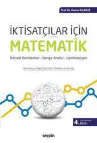 İktisatçılar İçin Matematik | Emine Kılavuz | Seçkin Yayıncılık