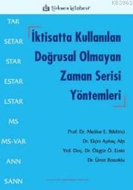 İktisatta Kullanılan Doğrusal Olmayan Zaman Serisi Yöntemleri | Melike