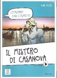 Il mistero di Casanova (L´italiano con i fumetti) +Video online (A1-A2