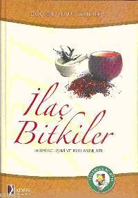 İlaç Bitkiler | Yusuf Zeynalov | Aden Yayınları