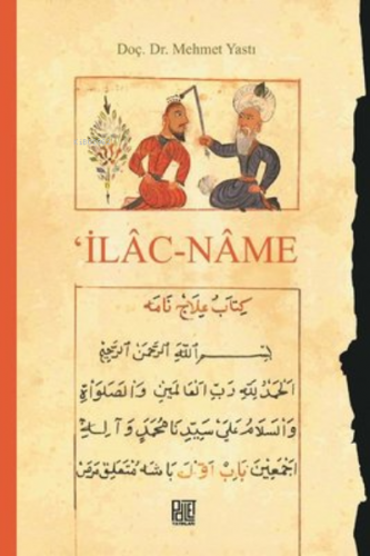 İlac-Name | Mehmet Yastı | Palet Yayınları