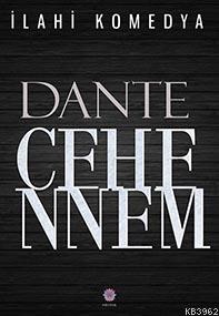 İlahi Komedya; Cehennem | Dante Alighieri | Nilüfer Yayıncılık