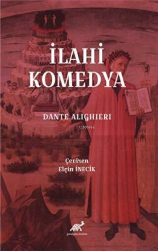 İlahi Komedya Dante Alighieri | Dante Alighieri | Paradigma Akademi Ya