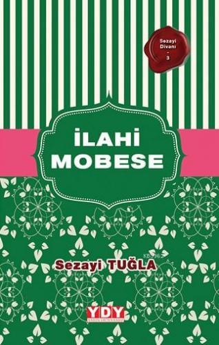 İlahi Mobese | Sezayi Tuğla | Yayın Dünyamız Yayınları