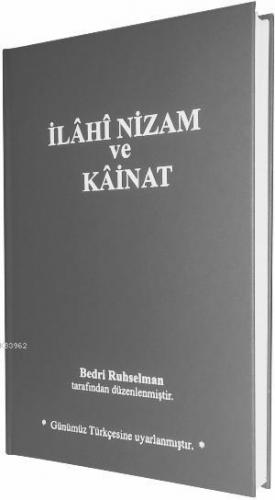 İlâhî Nizam ve Kâinat | Bedri Ruhselman | Ruh ve Madde Yayınları