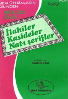 İlahiler Kasideler Nat-ı Şerifler; Mevlidli Dualı | Mustafa Varlı | Es