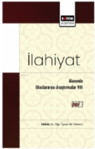 İlahiyat Alanında Uluslararası Araştırmalar VIII | Ali Yıldırım | Eğit