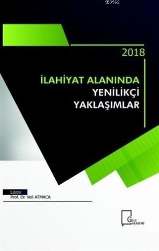 İlahiyat Alanında Yenilikçi Yaklaşımlar | Kolektif | Gece Akademi