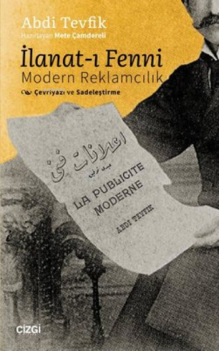 İlanat-ı Fenni Modern Reklamcılık | Selanikli Abdi Tevfik | Çizgi Kita