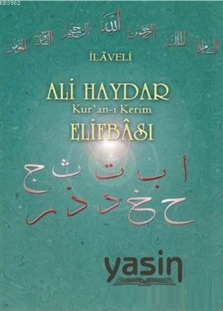 İlaveli Ali Haydar Kuranı Kerim Elifbası | Ali Haydar | Yasin Yayınevi