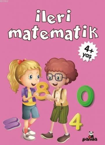 İleri Matematik 4+ Yaş | Gülizar Çilliyüz Çetinkaya | Beyaz Panda Yayı