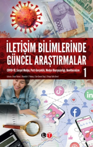 İletişim Bilimlerinde Güncel Araştırmalar 1;Covid-19, Sosyal Medya, P