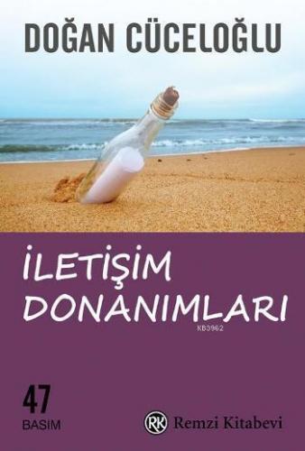 İletişim Donanımları;'keşke'siz Bir Yaşam İçin | Doğan Cüceloğlu | R