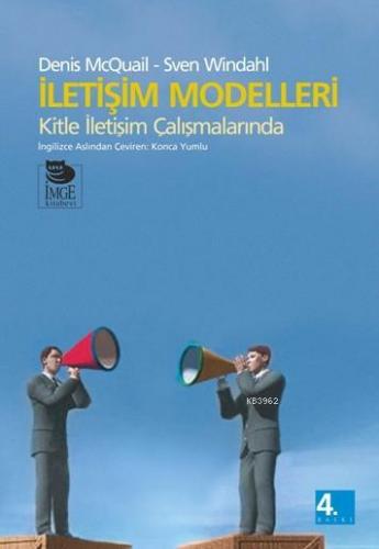 İletişim Modelleri; Kitle İletişim Çalışmalarında | Sven Windahl | İmg