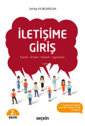 İletişime Giriş;Kavram – Örnekler – Hikayeler – Uygulamalar | Sevilay 