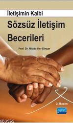 İletişimin Kalbi Sözsüz İletişim Becerileri | Müjde Ker Dincer | Nobel