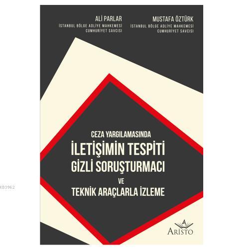 İletişimin Tespiti Gizli Soruşturmacı ve Teknik Araçlarla İzleme | Mus