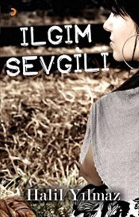 Ilgım Sevgili | Halil Yılmaz | Cinius Yayınları