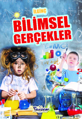 İlginç Bilimsel Gerçekler | M.Cüneyt Özcan | Teleskop Yayınları