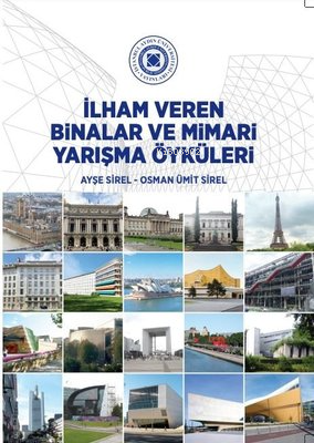 İlham Veren Binalar ve Mimari Yarışma Öyküleri | Ayşe Sirel | İstanbul