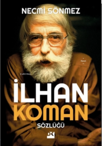 İlhan Koman Sözlüğü | Necmi Sönmez | Doğan Kitap