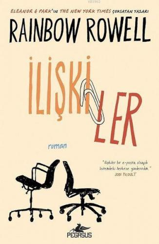 İlişkiler | Rainbow Rowell | Pegasus Yayıncılık